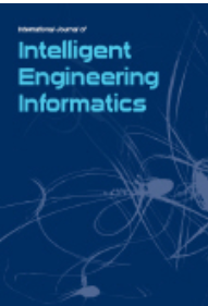 International Journal of Intelligent Engineering Informatics 